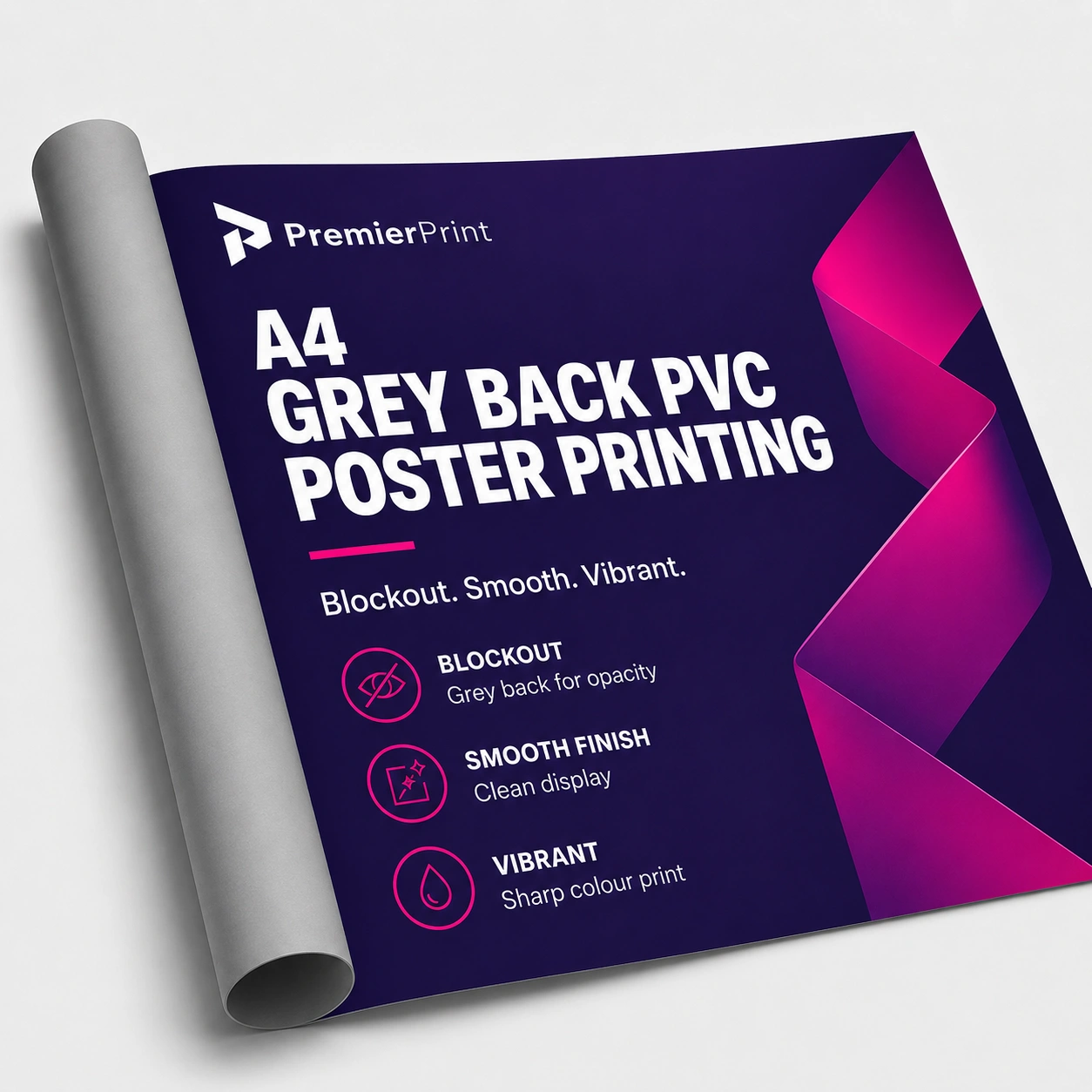 Grey Back PVC Posters